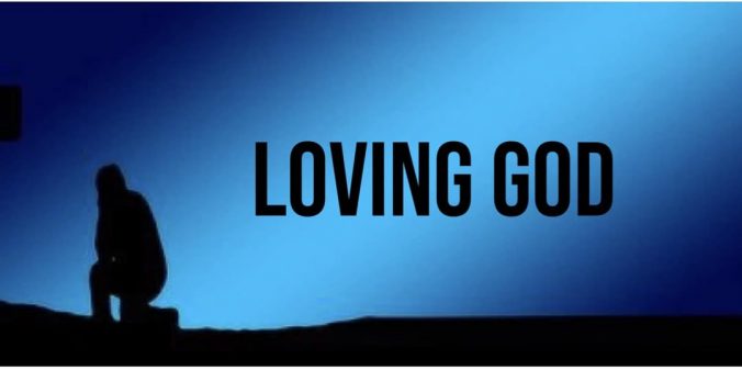 Loving God